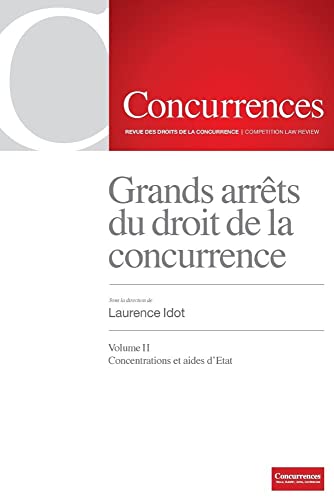 Stock image for Grands arrts du droit de la concurrence [Broch] Idot, Ms. Laurence for sale by BIBLIO-NET