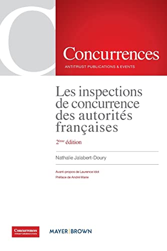 9791094201497: Les inspections de concurrence des autorits franaises - 2me dition