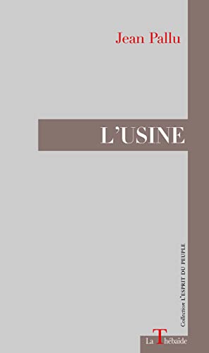 Stock image for L'USINE (French Edition) for sale by Gallix