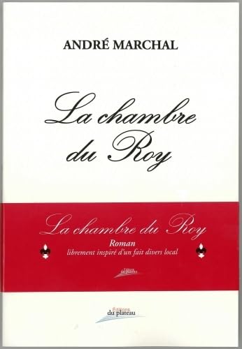 Imagen de archivo de La Chambre du Roy a la venta por medimops