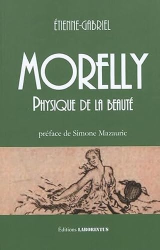 Stock image for Physique De La Beaute: Preface De Simone Mazauric (Dautrestemps) for sale by Gallix