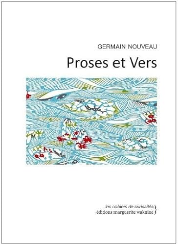 Beispielbild fr Proses et Vers [Broch] Nouveau, Germain zum Verkauf von BIBLIO-NET