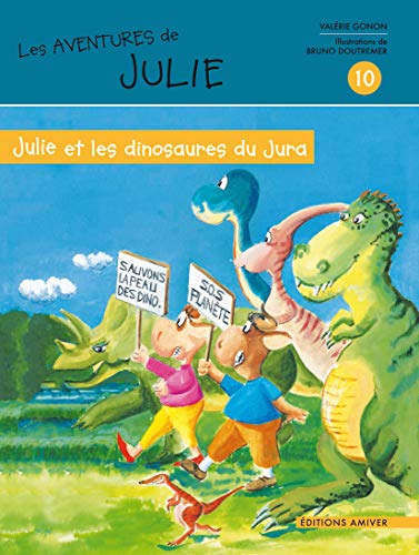 9791094613061: Julie et les dinosaures du Jura