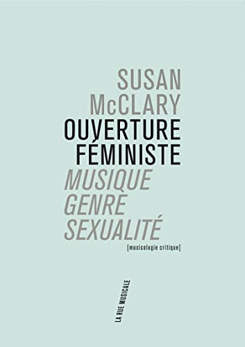 9791094642009: Ouverture fministe: Musique, genre, sexualit