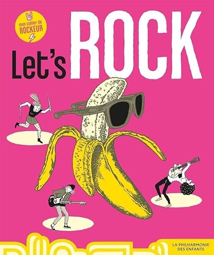 Beispielbild fr Let's Rock, mon cahier de rockeur zum Verkauf von LiLi - La Libert des Livres