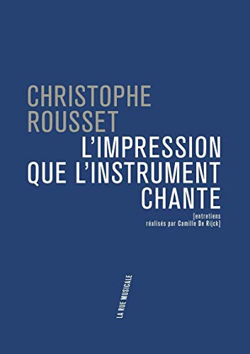Beispielbild fr L'IMPRESSION QUE L'INSTRUMENT CHANTE zum Verkauf von Librairie La Canopee. Inc.