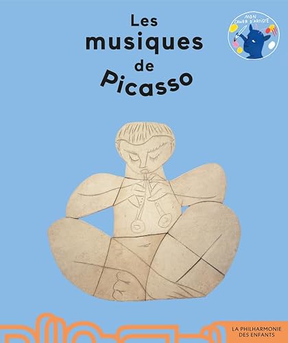 Beispielbild fr LES MUSIQUES DE PICASSO zum Verkauf von Librairie La Canopee. Inc.