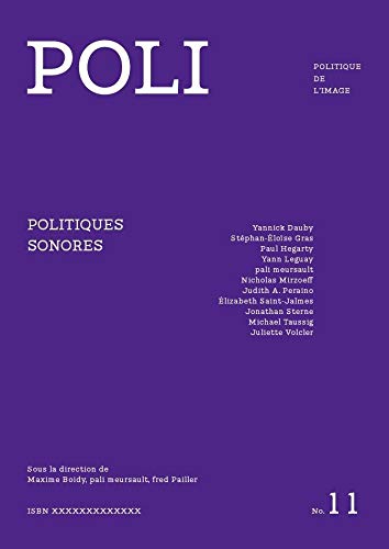 Beispielbild fr Poli N11: Politiques sonores zum Verkauf von Gallix