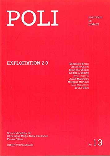 Beispielbild fr Poli N13: Exploitation 2.0 [Broch] Collectif zum Verkauf von BIBLIO-NET