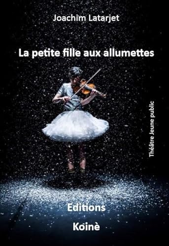 Stock image for La petite fille aux allumettes for sale by Gallix
