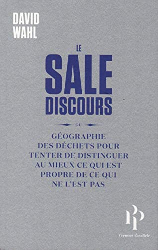 Beispielbild fr Le sale discours zum Verkauf von medimops