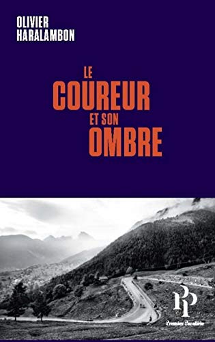 Beispielbild fr Le coureur et son ombre zum Verkauf von Ammareal