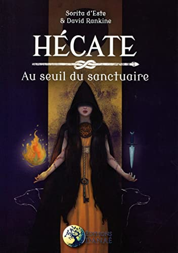 Stock image for Hcate - Au seuil du sanctuaire for sale by Gallix
