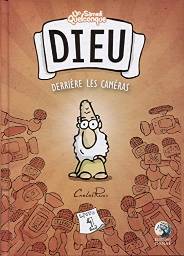 Stock image for DIEU derrire les camras: Un Samedi Quelconque - Livre 1 for sale by Ammareal