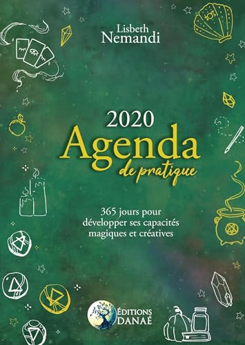 Stock image for Agenda De Pratique 2020 : 365 Jours Pour Dvelopper Ses Capacits Magiques Et Cratives for sale by RECYCLIVRE