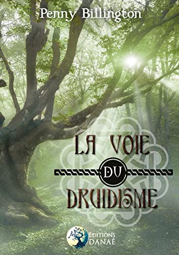 Stock image for La voie du druidisme for sale by Gallix