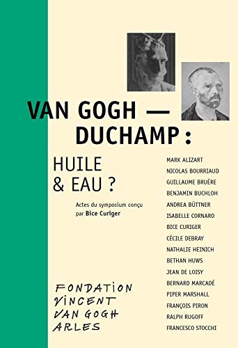 Beispielbild fr Van Gogh-Duchamp: Huile et Eau ? zum Verkauf von Buchpark