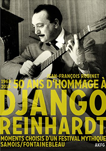 Stock image for 50 Ans d' Hommage a Django Reinhardt for sale by Ammareal