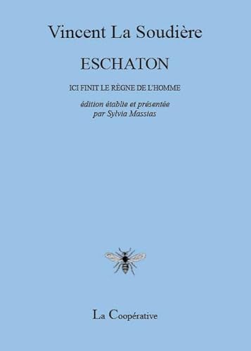 9791095066538: Eschaton: Ici finit le rgne de l'homme