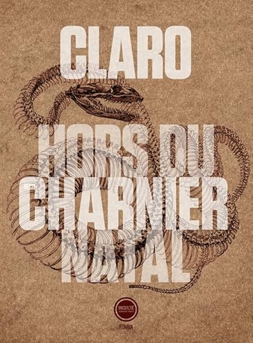 Beispielbild fr Hors du charnier natal [Paperback] Claro zum Verkauf von LIVREAUTRESORSAS