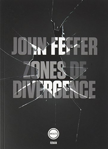 Beispielbild fr Zones de divergence [Paperback] John FEFFER and Maxime BERREE zum Verkauf von LIVREAUTRESORSAS
