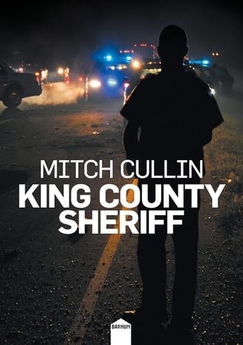 Beispielbild fr King County Sheriff [Poche] Cullin, Mitch et Lacour, Yoko zum Verkauf von BIBLIO-NET