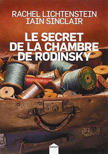 Beispielbild fr Le secret de la chambre de Rodinsky zum Verkauf von medimops