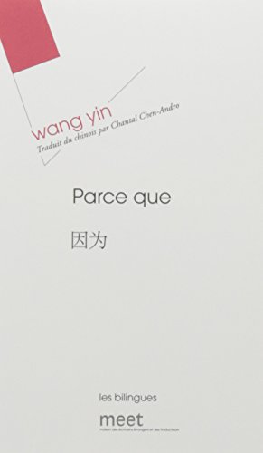 Stock image for PARCE QUE Wang, Yin et Chen-Andro, Chantal for sale by BIBLIO-NET