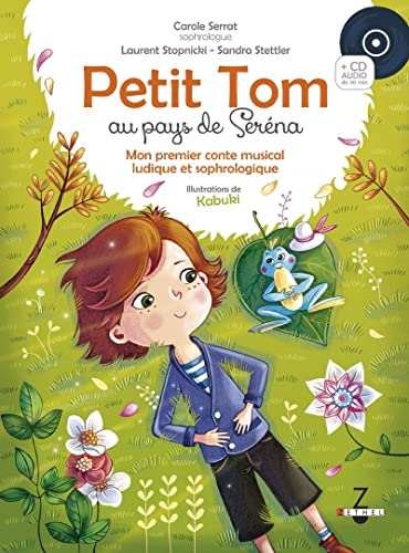 Beispielbild fr Petit Tom au Pays de Serena zum Verkauf von medimops
