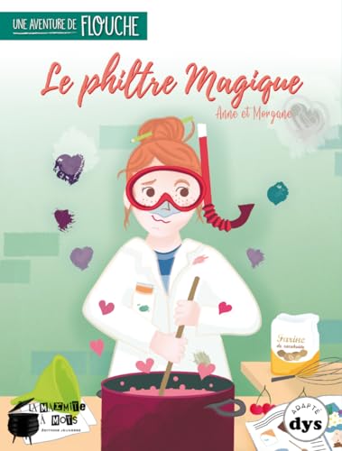 Imagen de archivo de Le Philtre Magique - une Aventure de Flouche [Reli] Laurens, Anne et Brebion, Morgane a la venta por BIBLIO-NET