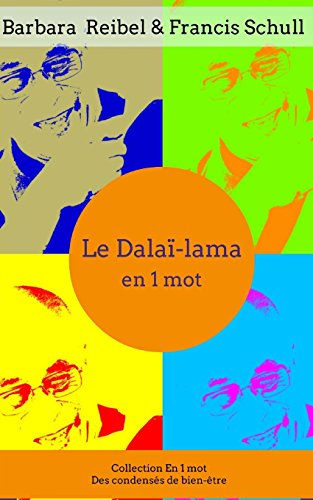 Stock image for Le dala-lama en 1 mot (Collection En 1 mot - condenss de bien-tre) (French Edition) for sale by ALLBOOKS1