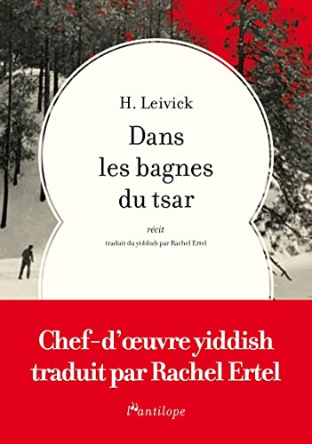 9791095360919: Dans les bagnes du tsar