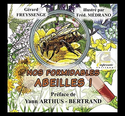 Stock image for Nos formidables abeilles for sale by Ammareal