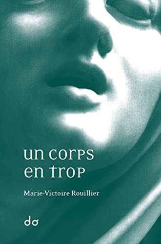 Beispielbild fr Un Corps en trop zum Verkauf von Ammareal