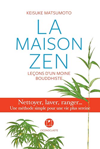 Beispielbild fr La Maison zen zum Verkauf von medimops