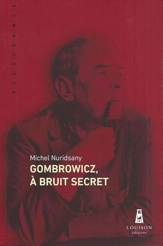 Beispielbild fr Gombrowicz,  bruit secret zum Verkauf von Ammareal