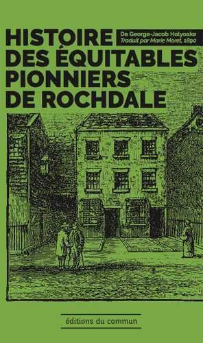 Beispielbild fr Histoires des quitables pionniers de Rochdale zum Verkauf von Ammareal
