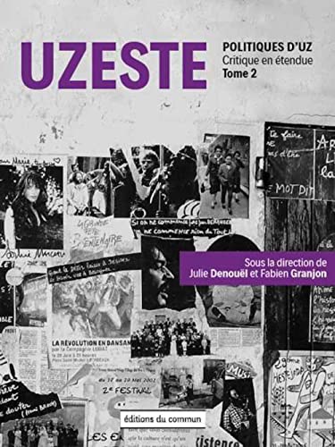 Stock image for Uzeste: Politiques d?UZ tome 2 ? Critique en tendue for sale by Gallix