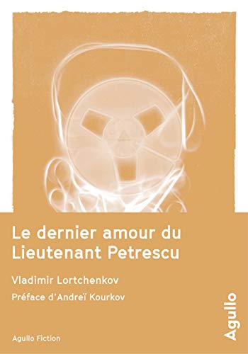 Beispielbild fr Le Dernier amour du Lieutenant Petrescu zum Verkauf von Ammareal