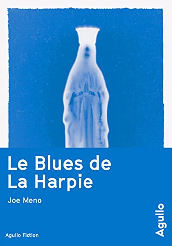 Beispielbild fr Le Blues de La Harpie zum Verkauf von medimops