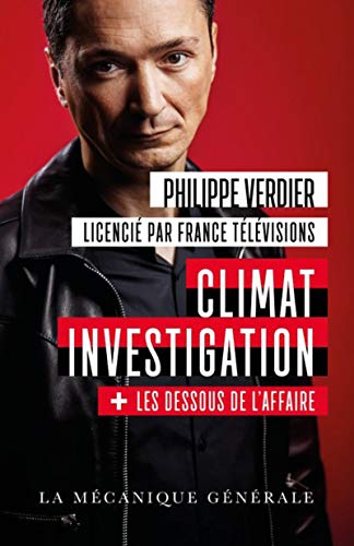 Beispielbild fr Climat Investigation + les dessous de l'affaire zum Verkauf von medimops