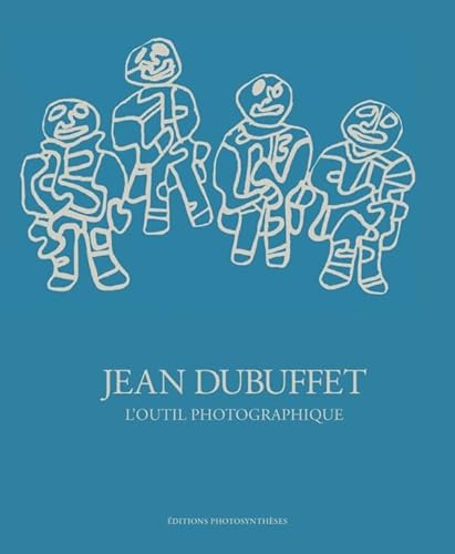 Stock image for JEAN DUBUFFET L OUTIL PHOTOGRAPHIQUE [Broch] Collectif for sale by BIBLIO-NET