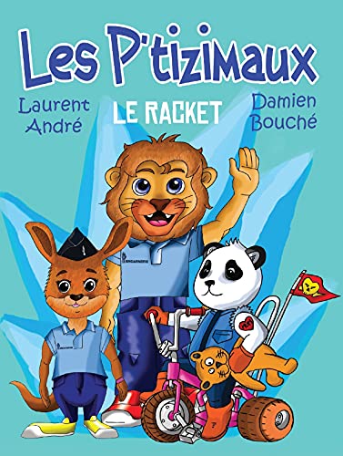 Beispielbild fr Les Ptizimaux: Le racket (2021) zum Verkauf von medimops