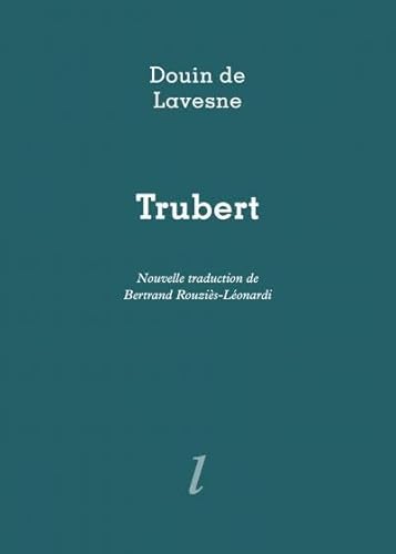 Beispielbild fr Trubert: Le doux vin de la haine zum Verkauf von Ammareal