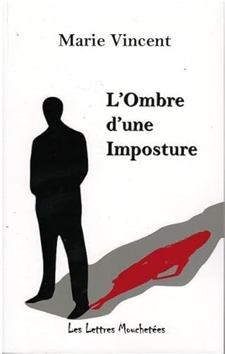 Beispielbild fr L'Ombre d'une imposture zum Verkauf von medimops