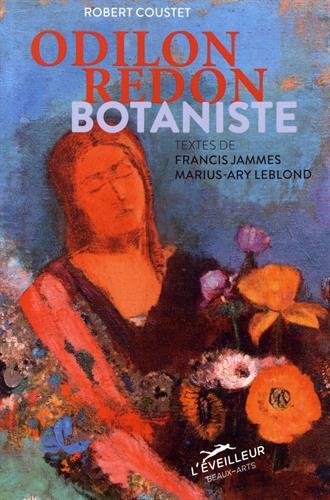 Imagen de archivo de Odilon Redon botaniste a la venta por Librairie Pic de la Mirandole