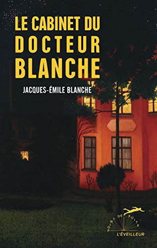 Stock image for Le cabinet du docteur Blanche for sale by medimops