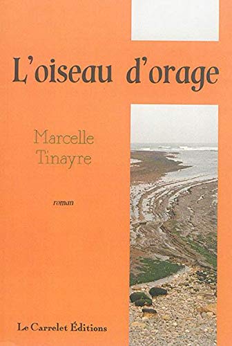 Beispielbild fr L'Oiseau d'Orage zum Verkauf von medimops