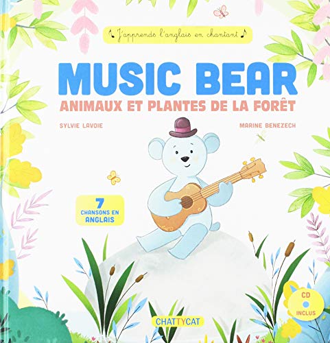 Stock image for Music Bear : Animaux et plantes de la fort (1CD audio) for sale by Ammareal