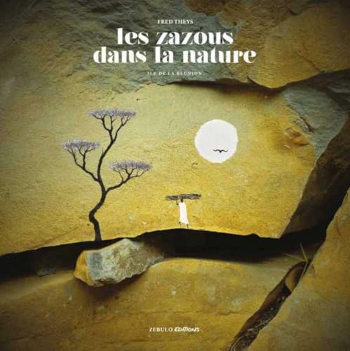 Beispielbild fr Les Zazous Dans La Nature - le De La Runion zum Verkauf von Gallix